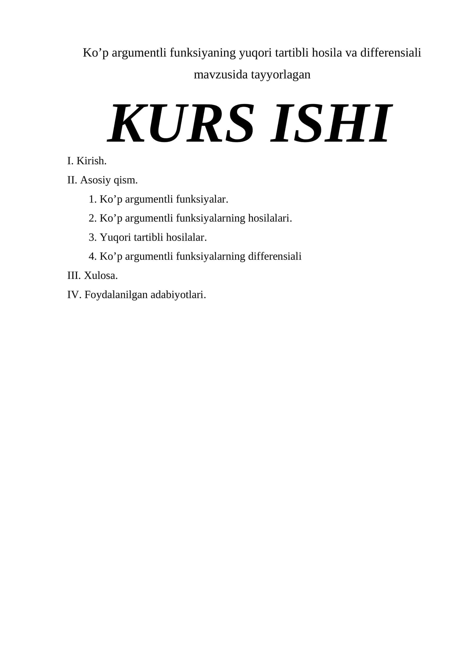 Ko’p argumentli funksiyaning yuqori tartibli hosila va differensiali 1