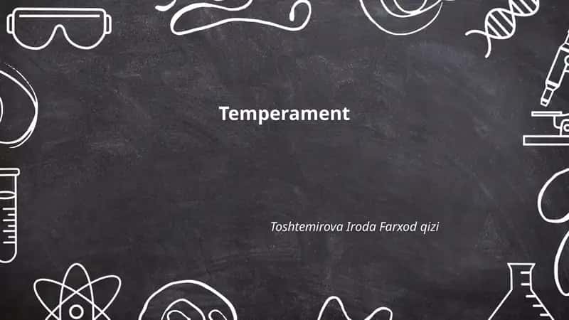 Temperament tushunchasi va ta'rifi 1