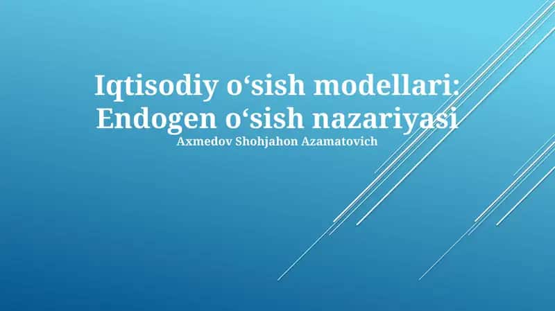 Endogen oʻsish nazariyasi 1