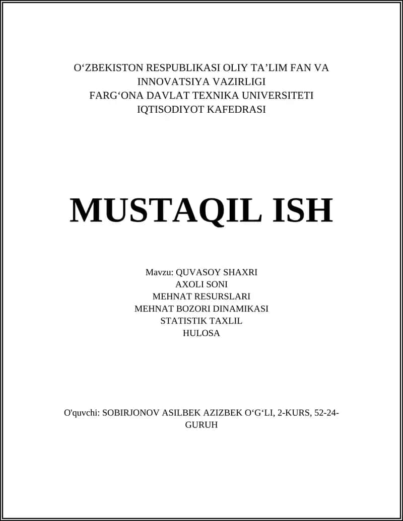 QUVASOY SHAXRI AXOLI SONI MEHNAT RESURSLARI MEHNAT BOZORI DINAMIKASI STATISTIK TAXLIL HULOSA 1