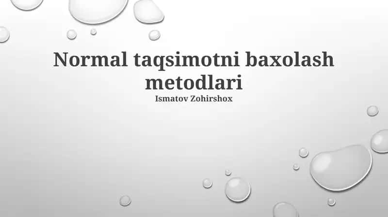 Normal taqsimotni baxolash metodlari 1