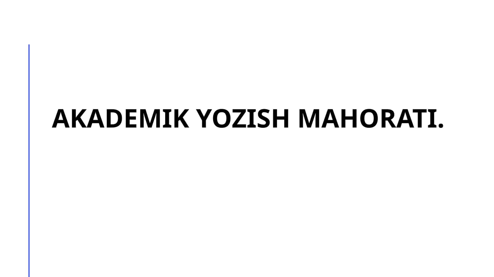 Akademik yozish 1