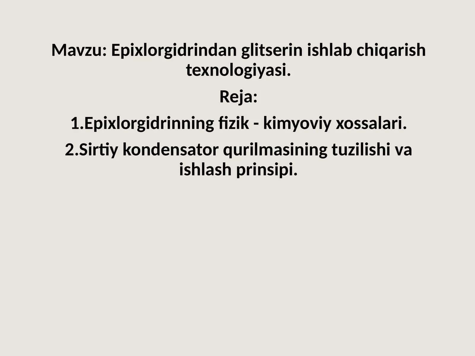 Epixlorgidrindanglitserinishlabchiqarishtexnologiyasi 1