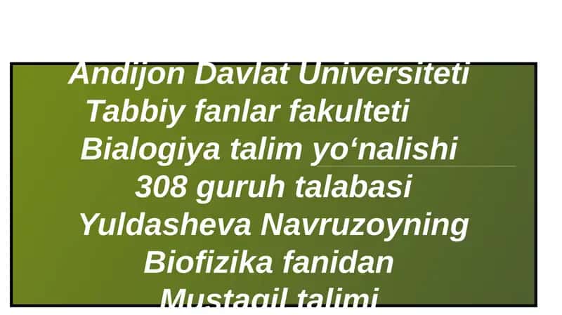 Bialogiya va talimyoʻnalishi 1