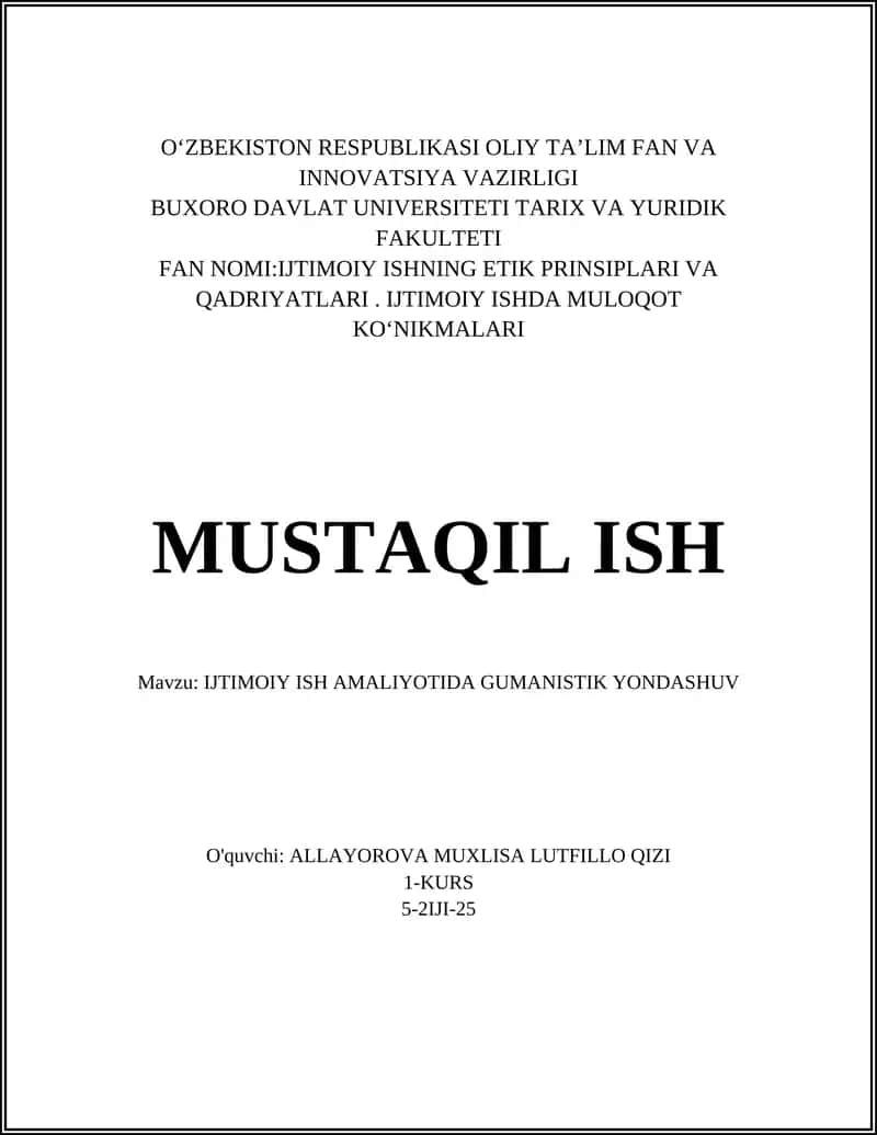 IJTIMOIY ISH AMALIYOTIDA GUMANISTIK YONDASHUV 1
