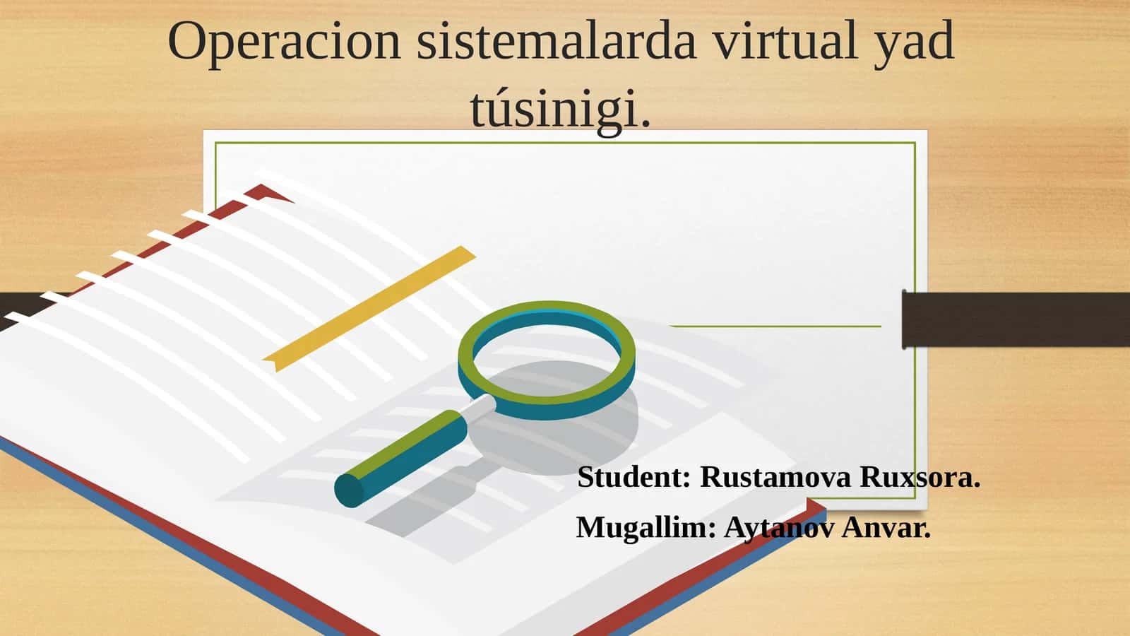 Operacion sistemalarda virtual yad túsinigi 1