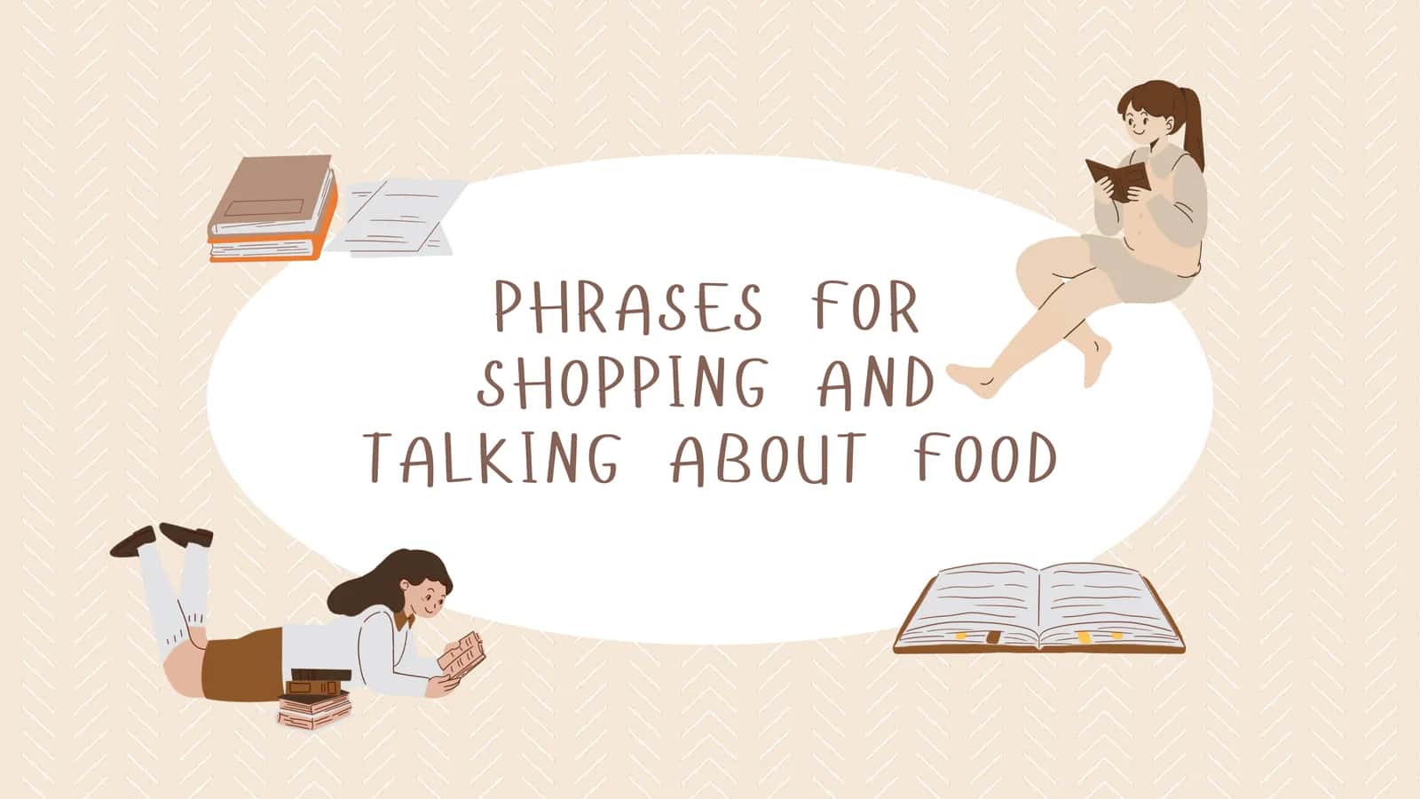 Phrases for shopping and talking about food 1