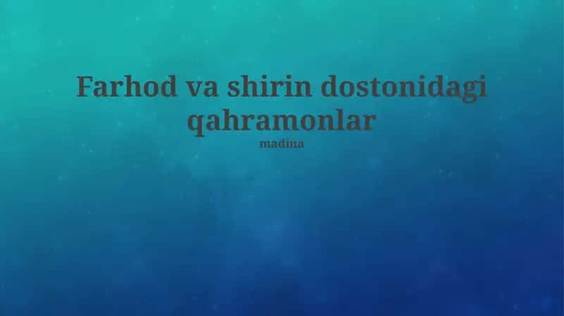 Farhod va Shirin 1