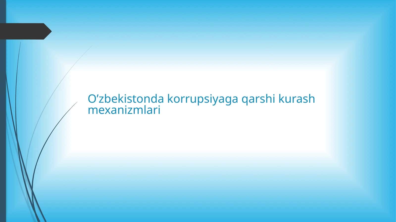 O’zbekistonda korrupsiyaga qarshi kurash mexanizmlari 1
