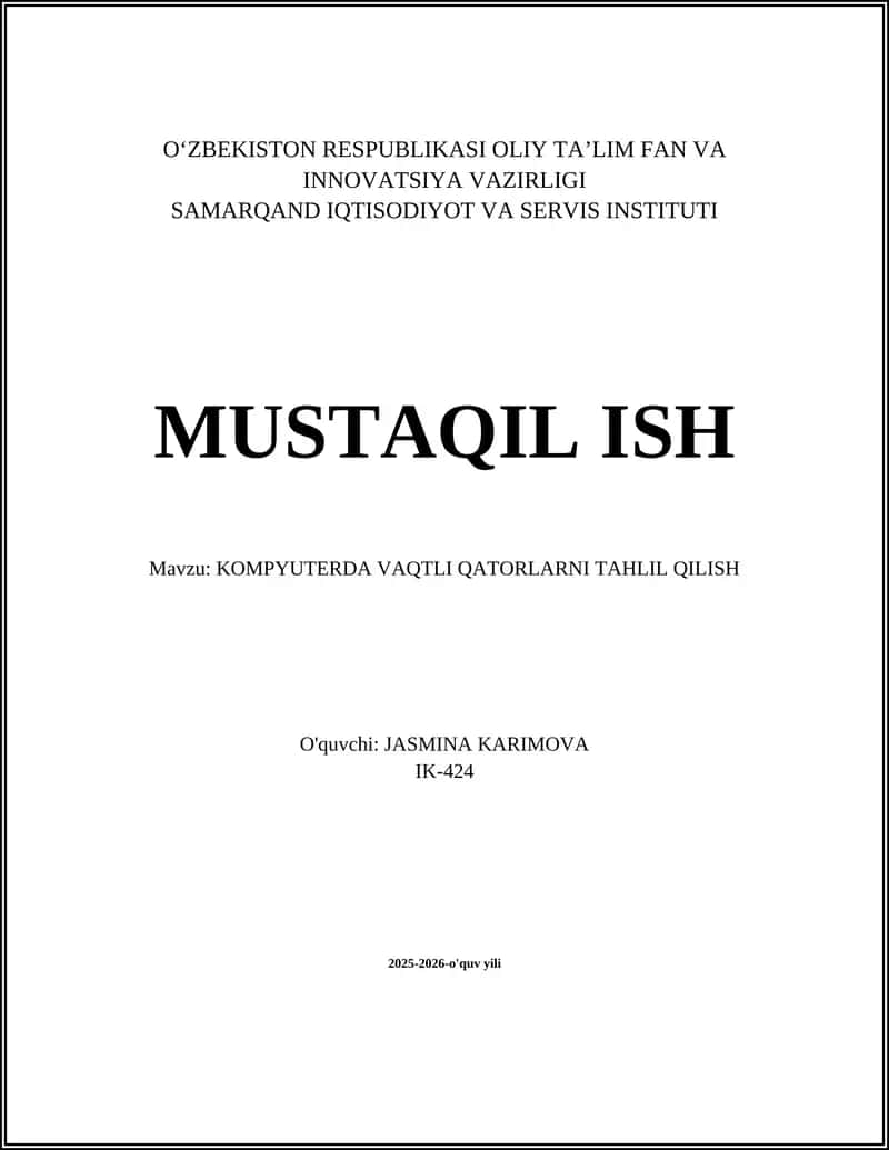 KOMPYUTERDA VAQTLI QATORLARNI TAHLIL QILISH 1