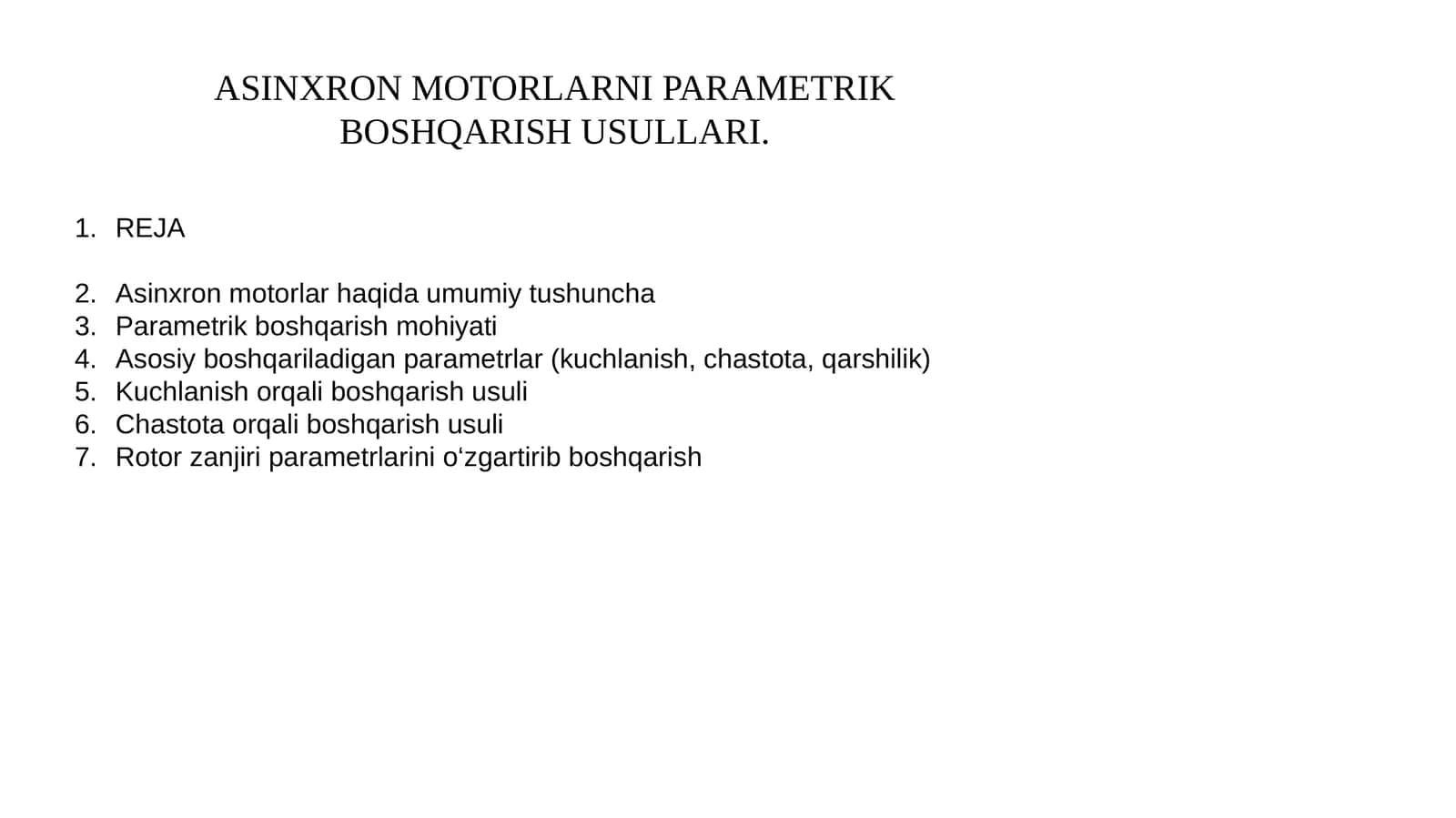 ASINXRON MOTORLARNI PARAMETRIK BOSHQARISH USULLARI 1