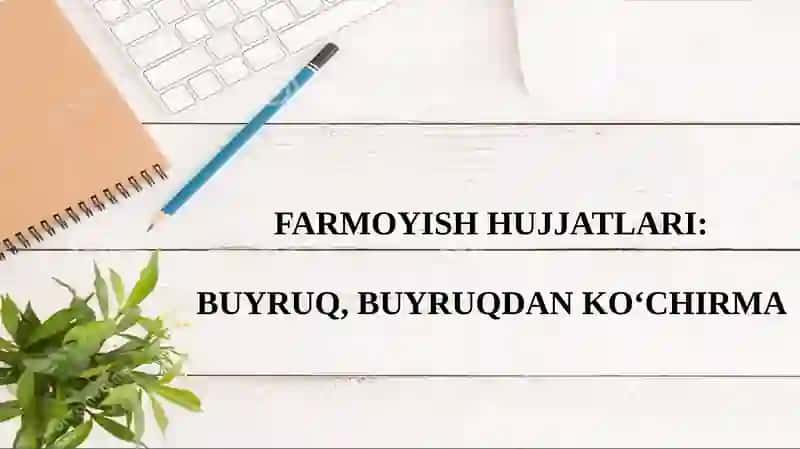 FARMOYISH HUJJATLARI
