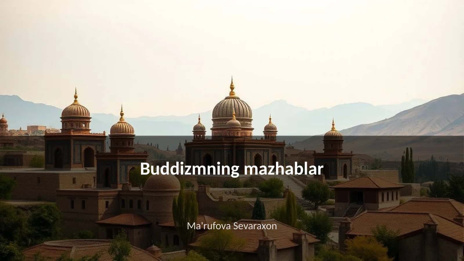Buddizmning mazhablar 1