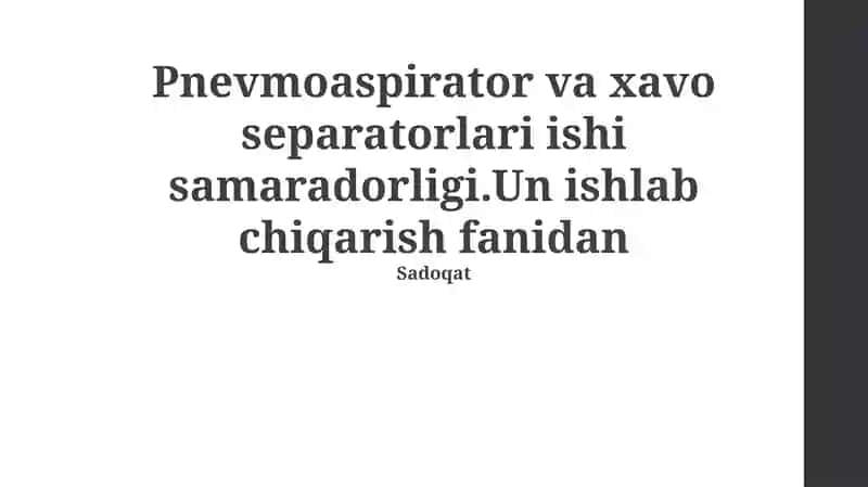 Pnevmoaspirator va xavo separatorlari