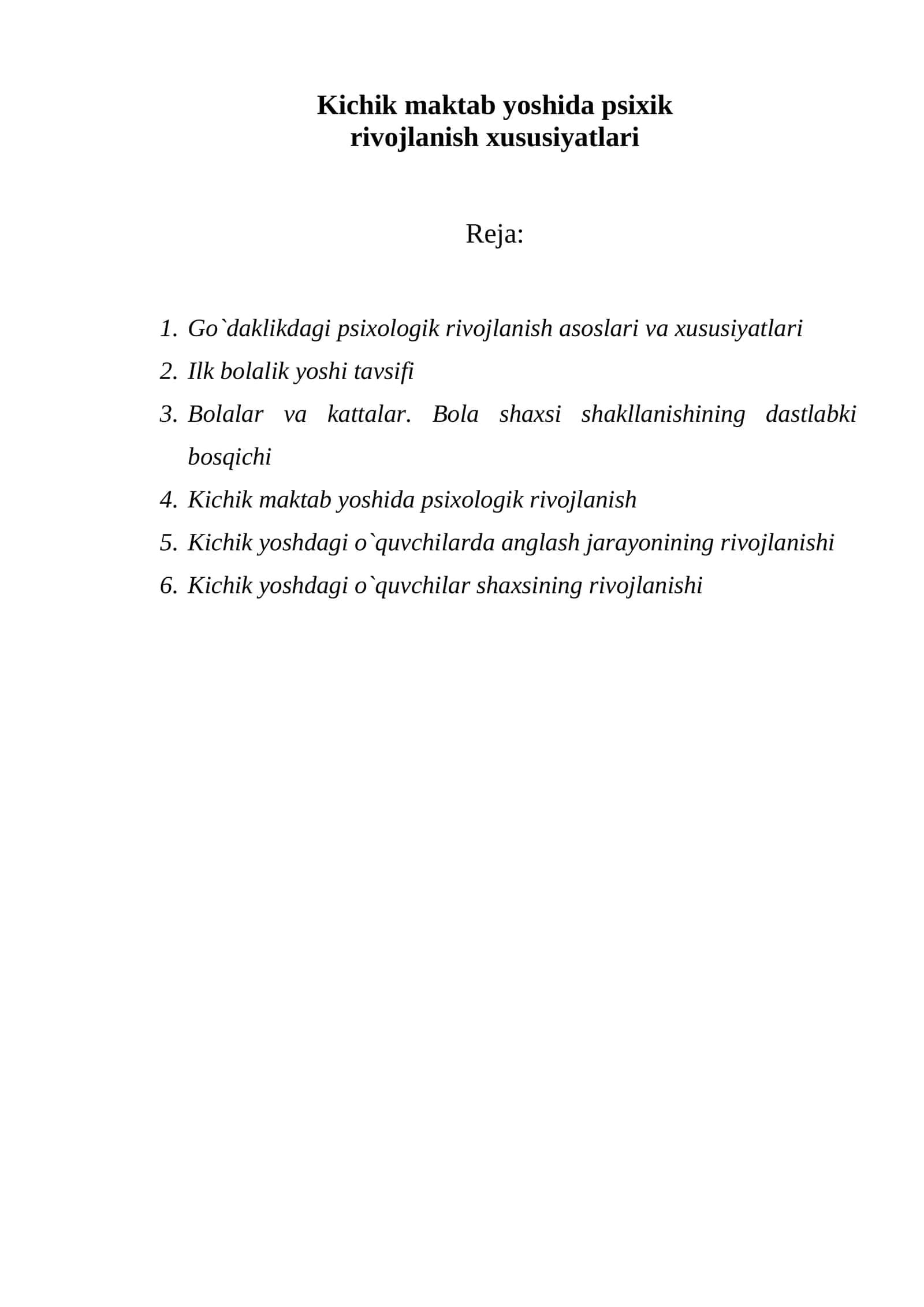 Kichik maktab yoshida psixik rivojlanish xususiyatlari 1