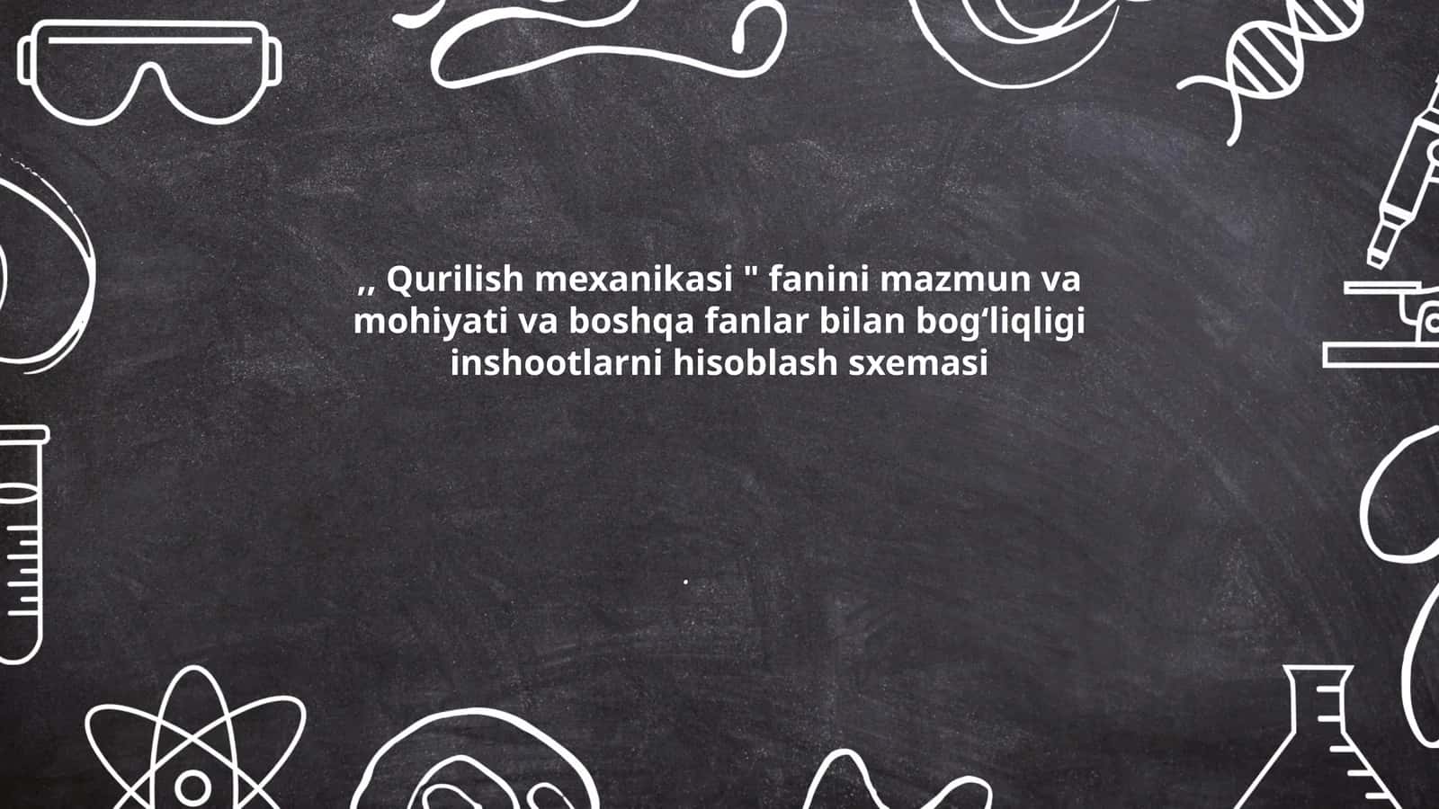 Qurilish mexanikasi 1