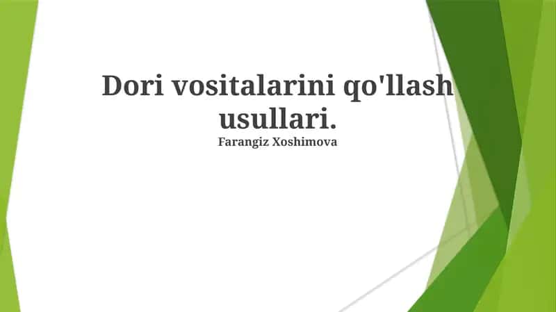 Dori vositalarini qo'llash usullari 1