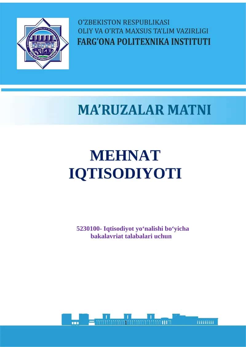 MEHNAT IQTISODIYOTI 1