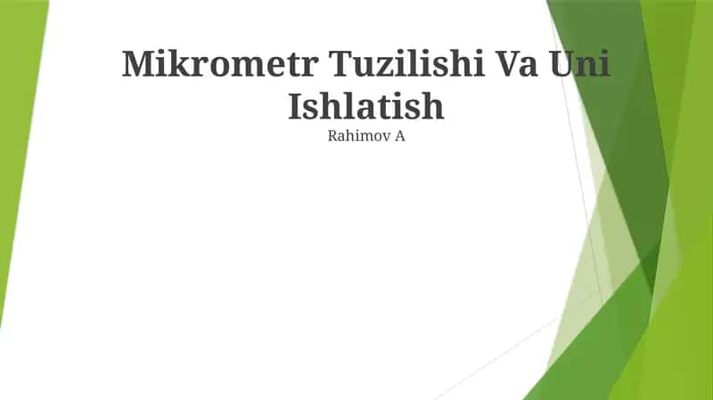 Mikrometr Tuzilishi Va Uni Ishlatish 1