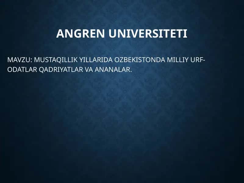 O'zbekistonning urf-odatlari va an'analari 1