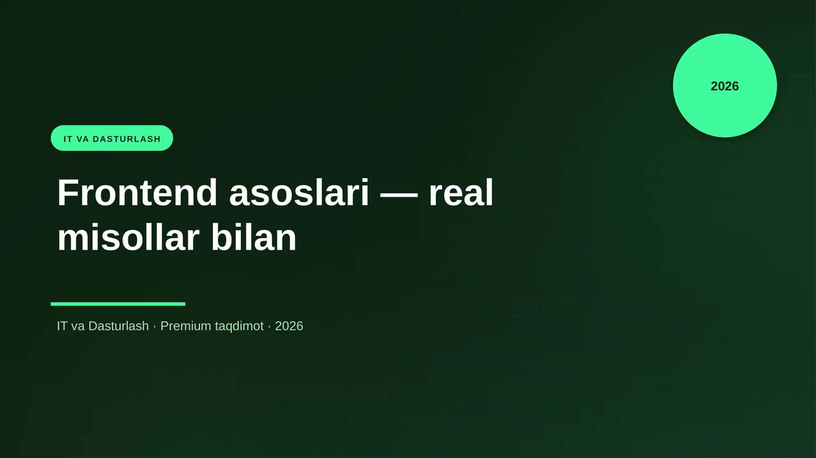 Frontend asoslari — real misollar bilan 1