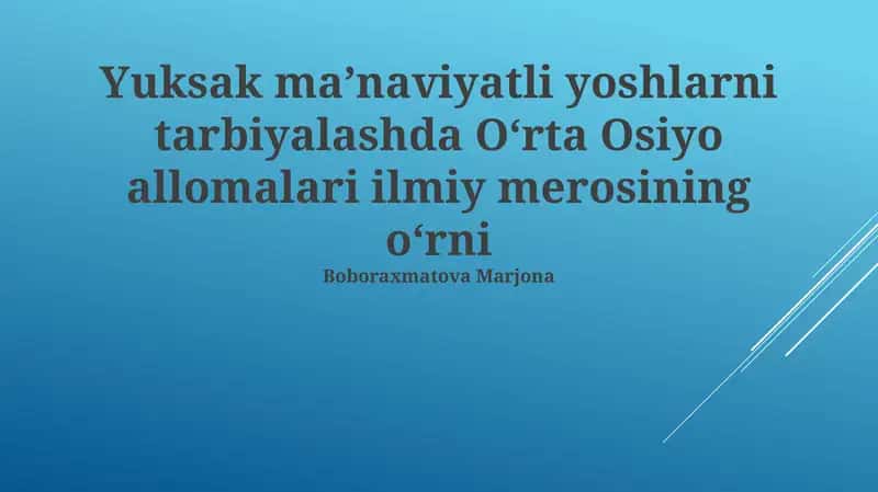Markaziy Osiyo olimlarining ilmiy merosi 1