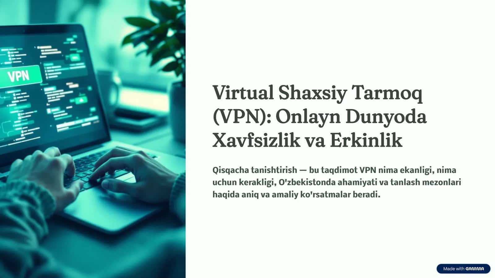 Virtual Shaxsiy Tarmoq (VPN) 1