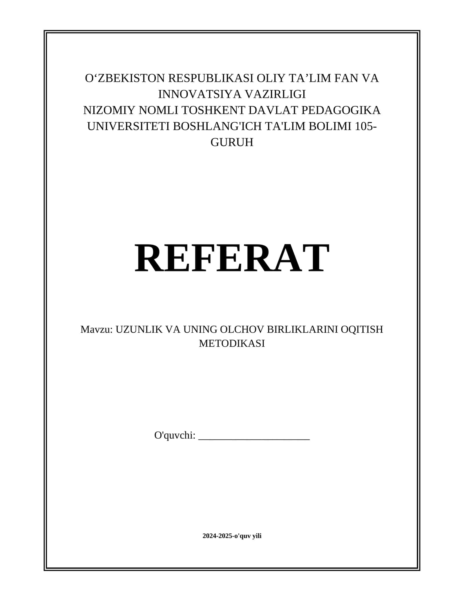 UZUNLIK VA UNING OLCHOV BIRLIKLARINI OQITISH METODIKASI 1