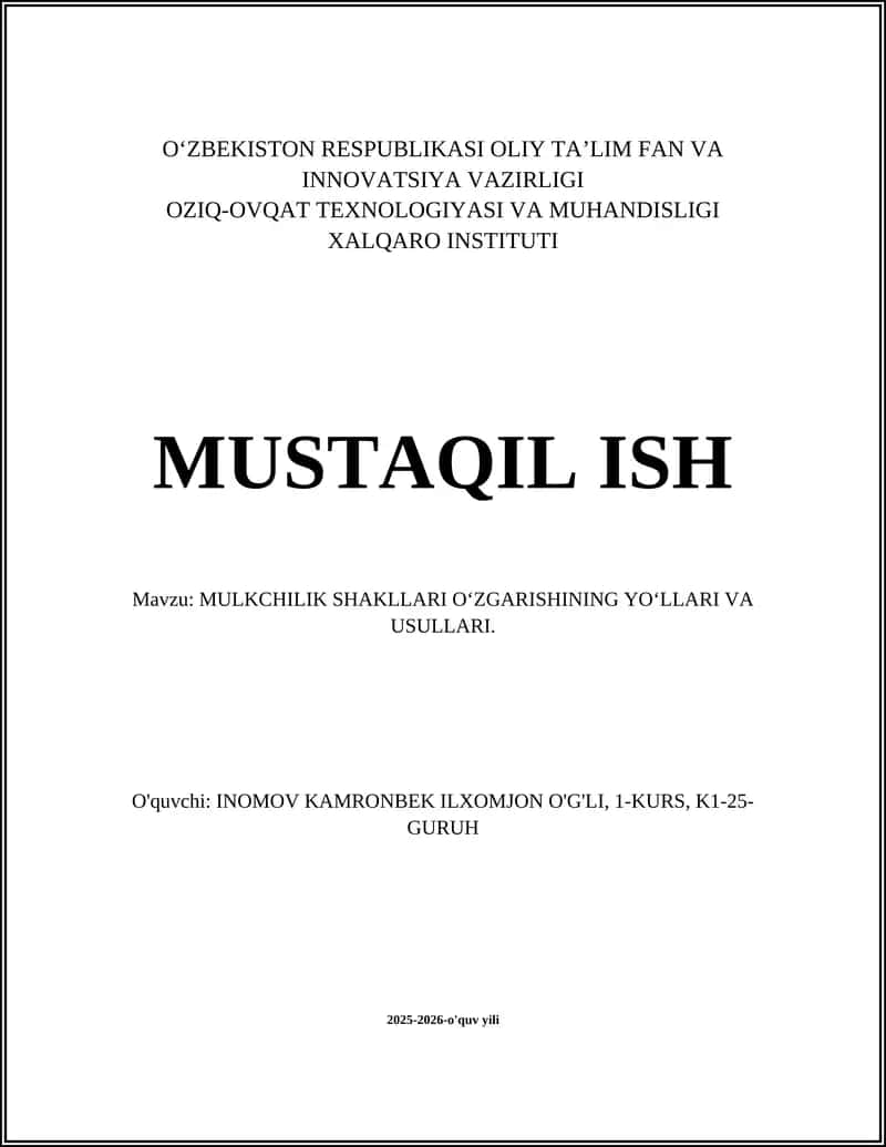 MULKCHILIK SHAKLLARI O‘ZGARISHINING YO‘LLARI VA USULLARI 1