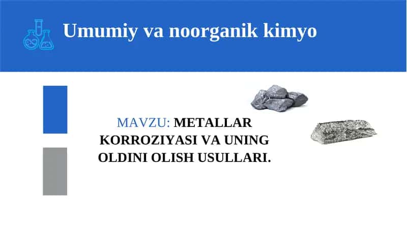 METALLAR KORROZIYASI VA UNING OLDINI OLISH USULLARI 1