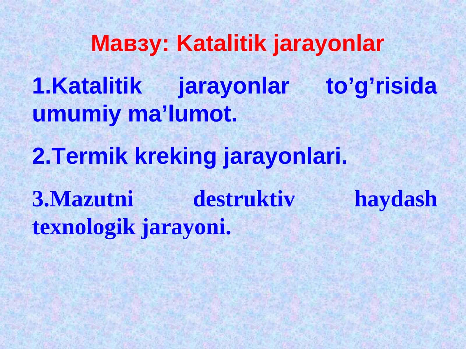 Katalitik jarayonlar 1