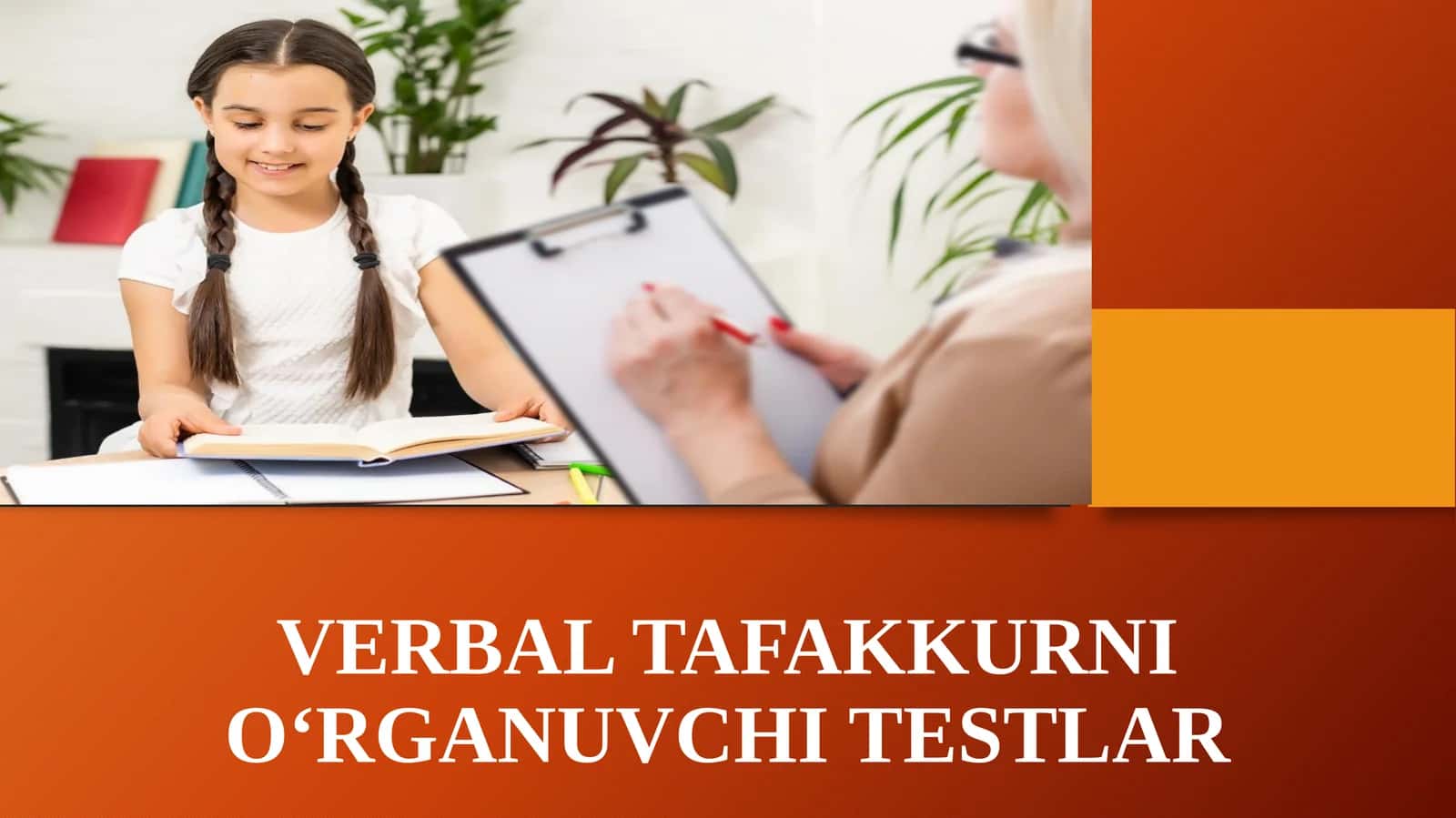 VERBAL TAFAKKURNI O‘RGANUVCHI TESTLAR 1