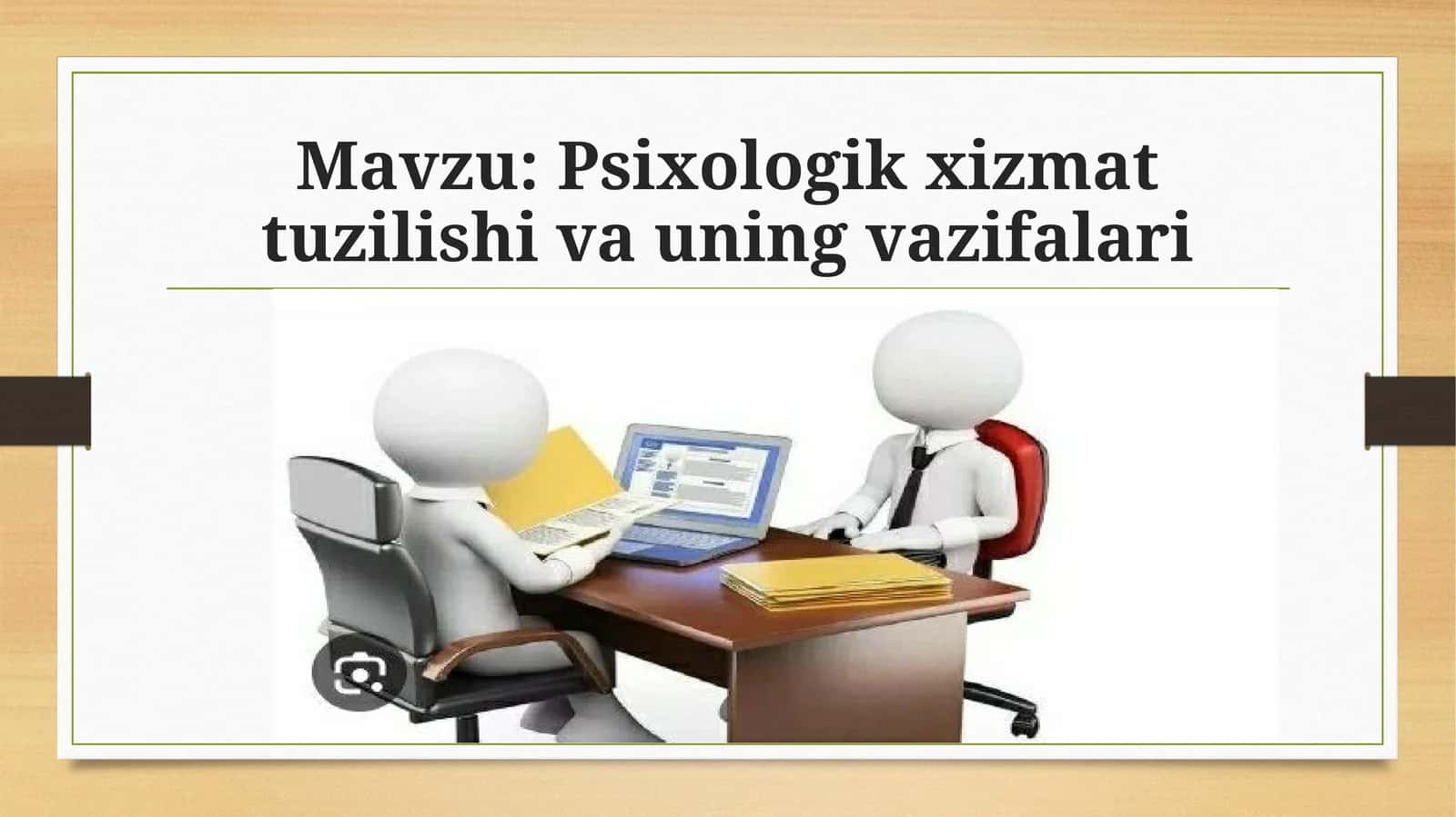 Psixologik xizmat tuzilishi va uning vazifalari 1
