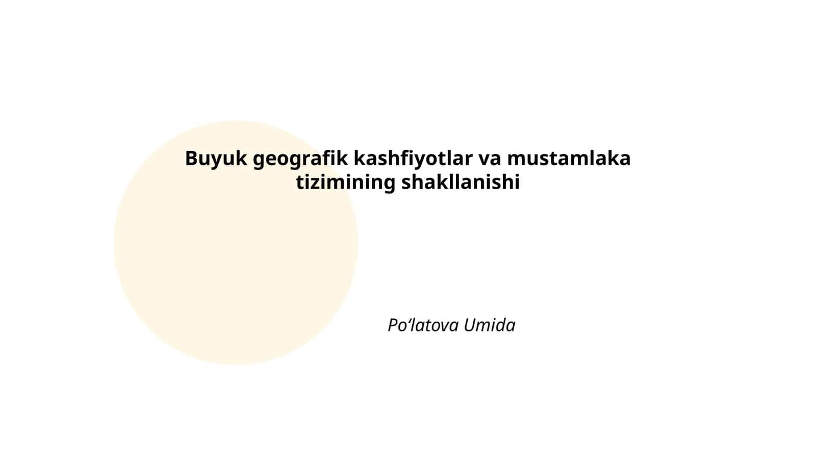 Buyuk geografik kashfiyotlar va mustamlaka tizimining shakllanishi 1