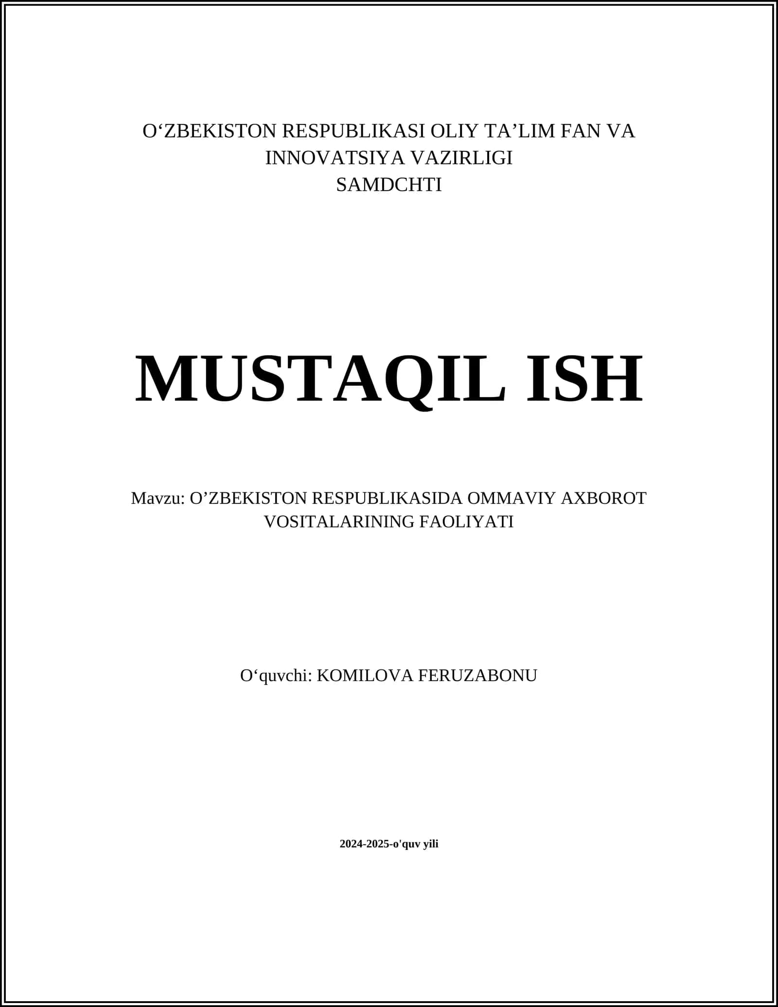 O‘ZBEKISTON RESPUBLIKASIDA OMMAVIY AXBOROT VOSITALARINING FAOLIYATI 1