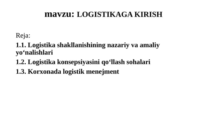 LOGISTIKAGA KIRISH 1