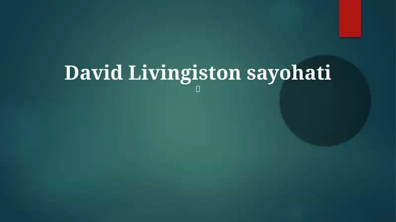 David Livingiston sayohati 1