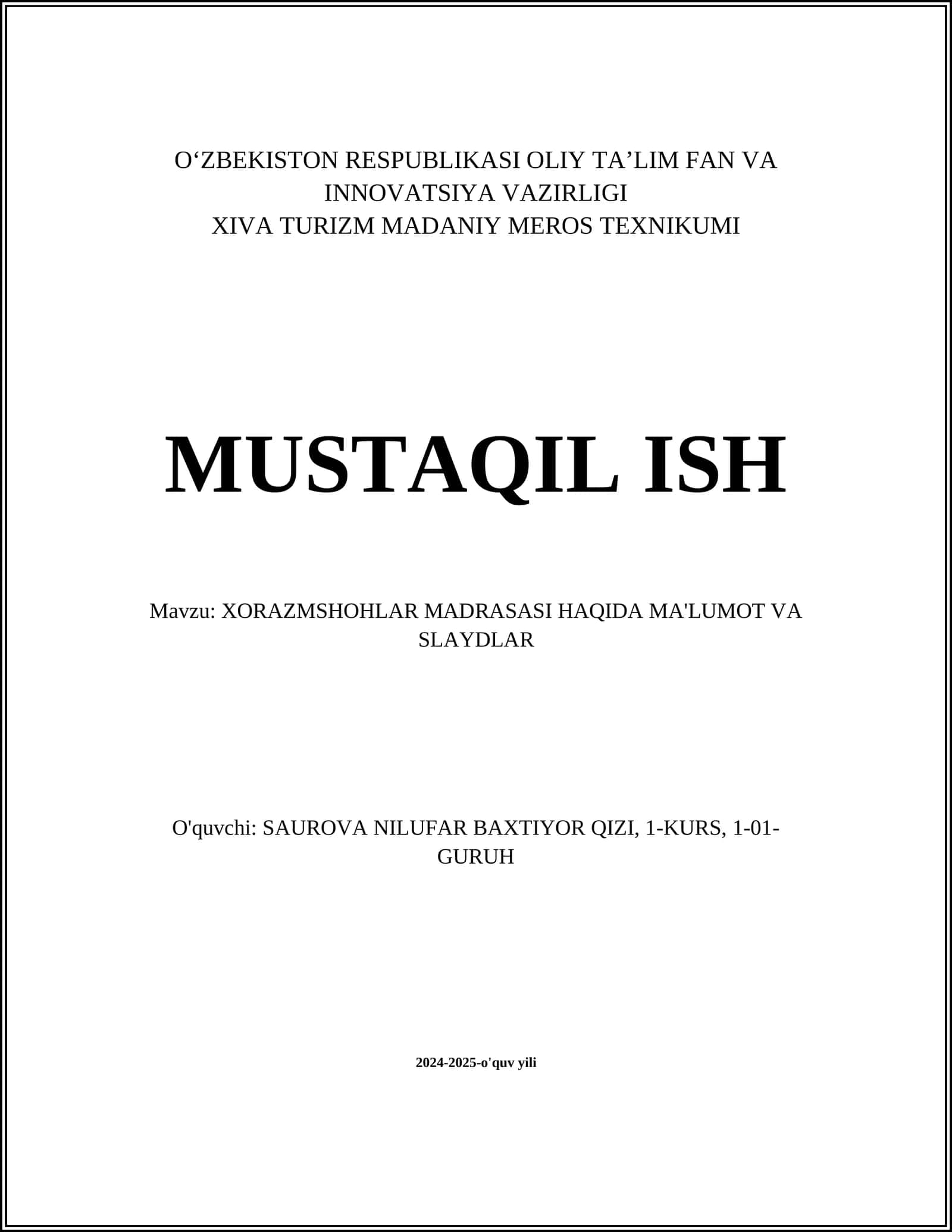 XORAZMSHOHLAR MADRASASI HAQIDA MA'LUMOT VA SLAYDLAR 1