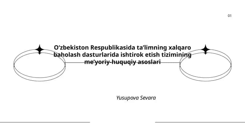 Xalqaro baholash dasturlarida ishtirok etish tizimining me’yoriy-huquqiy asoslari 1