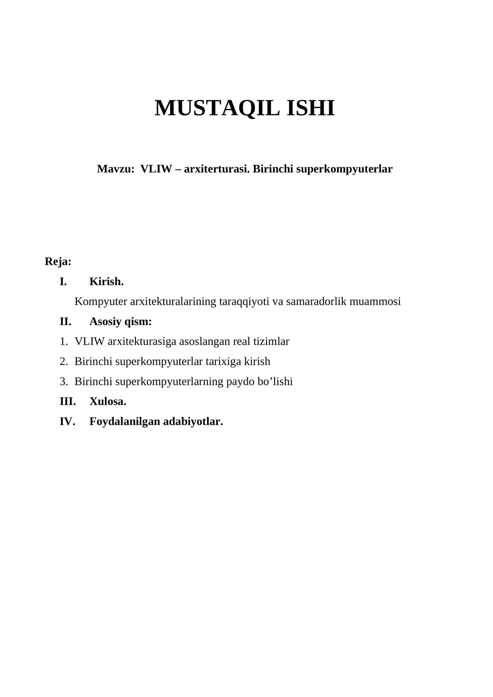VLIW – arxiterturasi. Birinchi superkompyuterlar 1