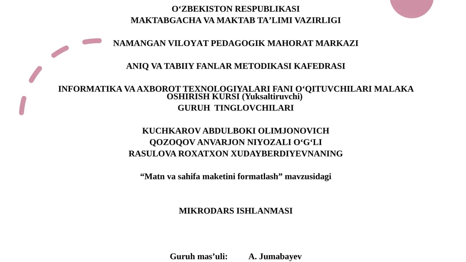 "Matn va sahifa maketini formatlash" mavzusidagi MIKRODARS ISHLANMASI 1