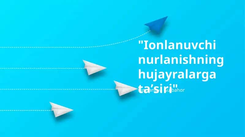 Ionlanuvchi nurlanishning hujayralarga taʼsiri 1