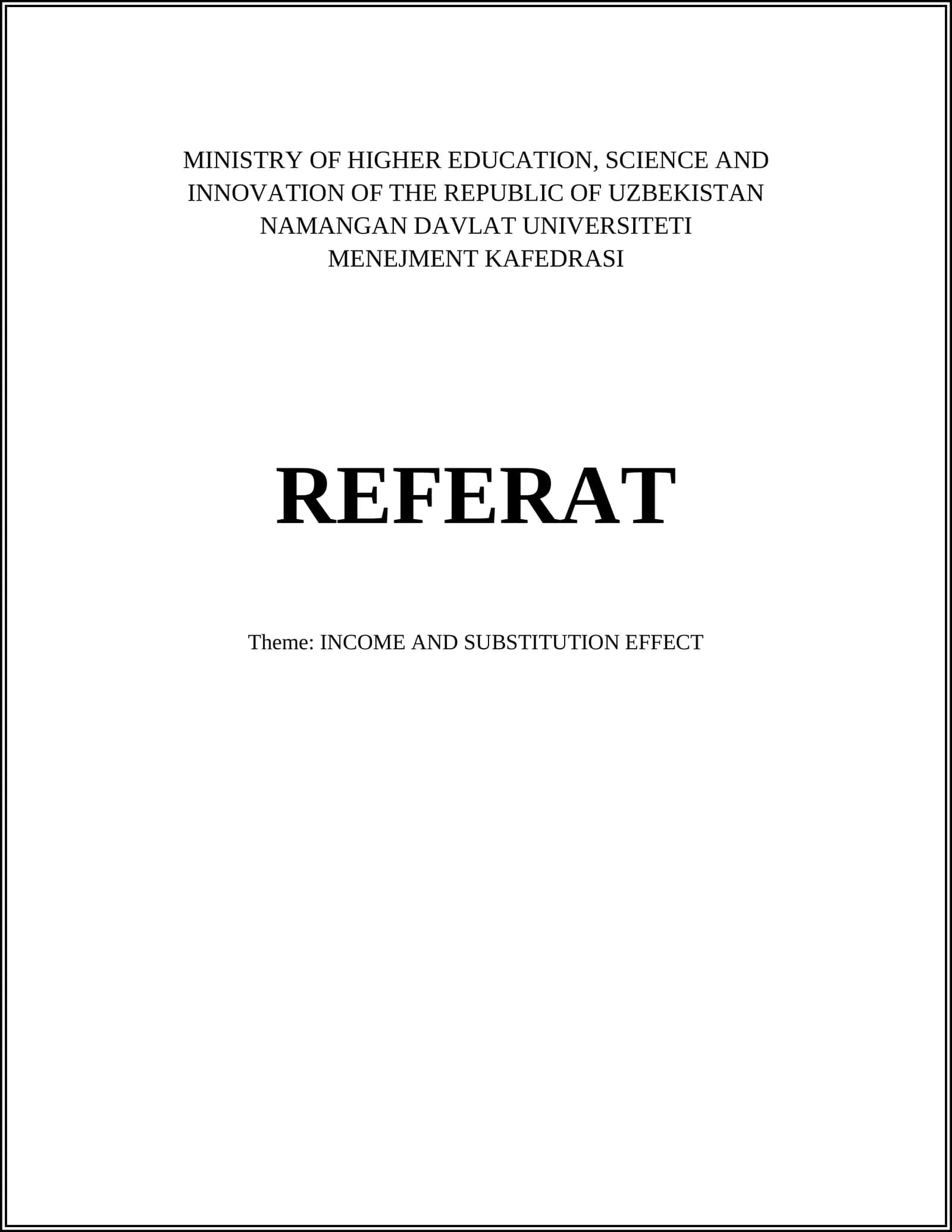 REFERAT Theme: INCOME AND SUBSTITUTION EFFECT 1