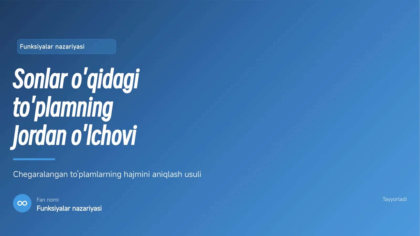 Sonlar o'qidagi to'plamning Jordan o'lchovi 1
