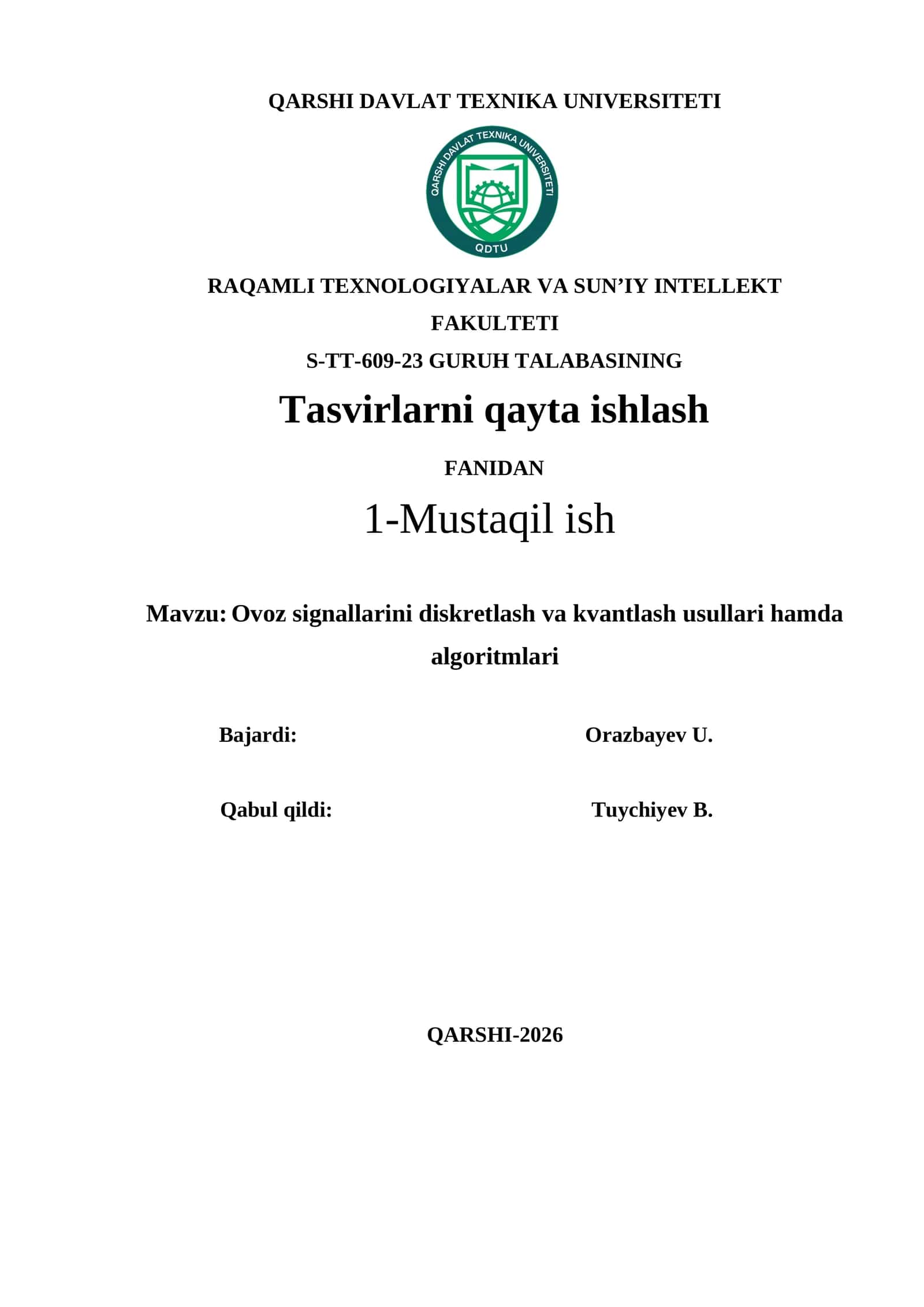 Ovoz signallarini diskretlash va kvantlash usullari hamda algoritmlari 1