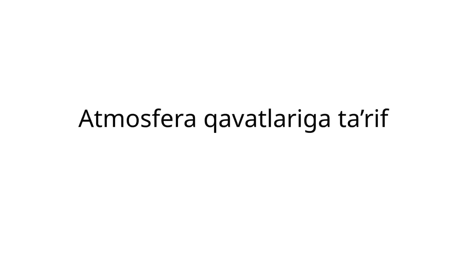 Atmosfera qavatlariga ta’rif. Krasword savol va javobi bilan. 1