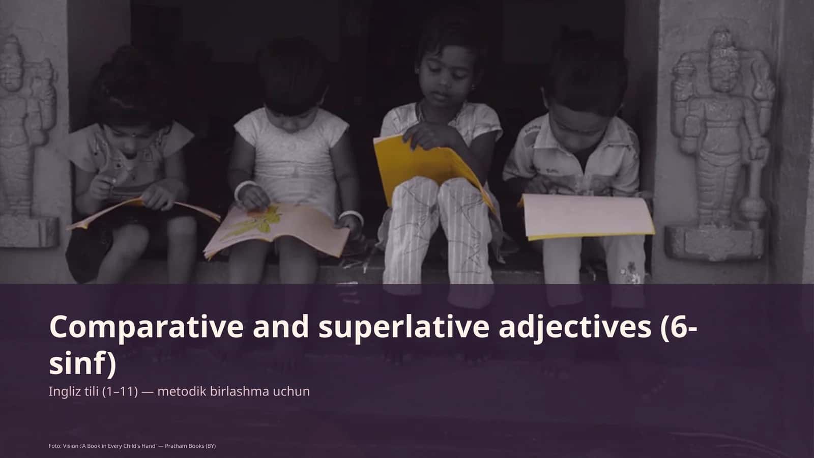 Comparative and superlative adjectives (6-sinf) 1