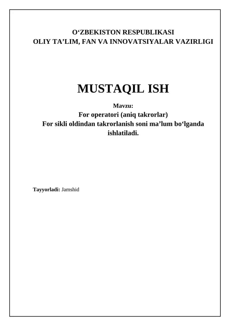 For operatori (aniq takrorlar) 1