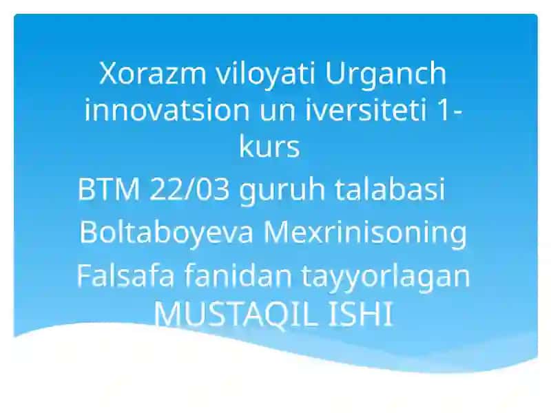 Yevropa mutafakkirlari falsafaga oid qarashlari
