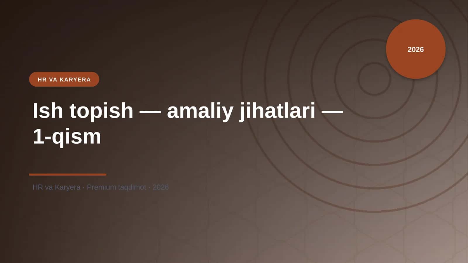 Ish topish — amaliy jihatlari — 1-qism 1